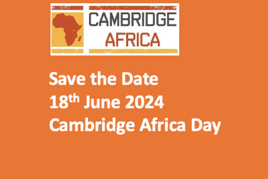 Save The Date: 18th June Cambridge-Africa Day 2024 